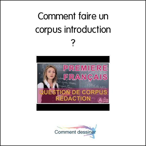 Comment faire un corpus introduction